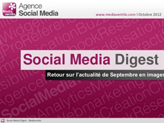 Social Media Digest n°5: retour sur l’actualité de Septembre en images Social Media Digest n°5: retour sur l’actualité de Septembre en images