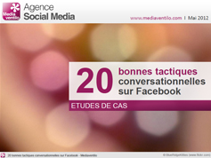 20 bonnes tactiques conversationnelles sur Facebook 20 bonnes tactiques conversationnelles sur Facebook